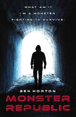 Monster Republic: Omnibus Edition