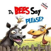 Do Bees Say Please?