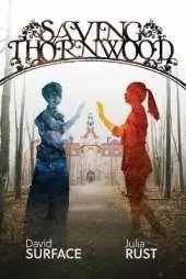 Saving Thornwood