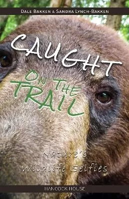 Caught on the Trail: Nature's Wildlife Selfies