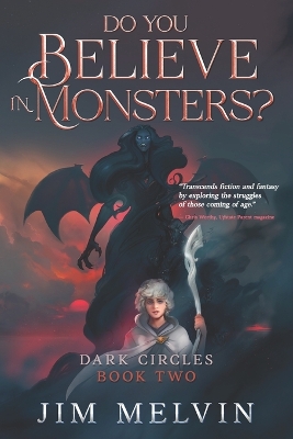 Do You Believe in Monsters?: Dark Circles Book 2 (Teen Fantasy Adventure Series)