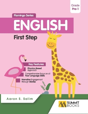 Flamingo English Level 1 Pupil's Book: A Phonics-Based Language Foundation with Picture Stories for Ages 2.5-4