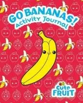 Go Bananas! Activity Journal
