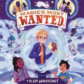 Magic'S Most Wanted