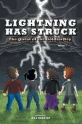 Lightning Has Struck: The Quest of the Golden Key (Volume 1)