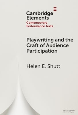 Playwriting and the Craft of Audience Participation