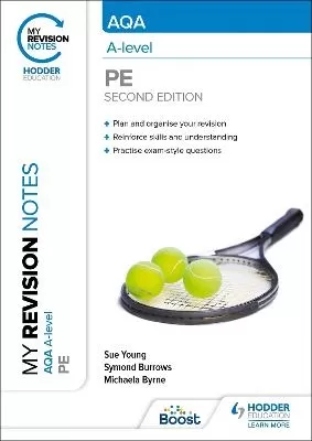 My Revision Notes: AQA A-level PE Second Edition