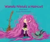 Wanda Needs a Haircut