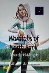 Waratahs of North Bank: Dawn of the Nightlights