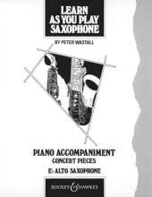 Learn As You Play Saxophone (Eb): Accomp. Concert Pieces