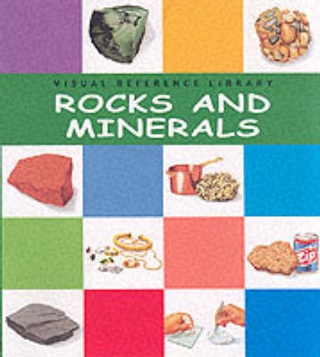 Visual Reference Library: Rocks and Minerals