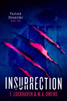 Insurrection (Book 2): PanTech Chronicles