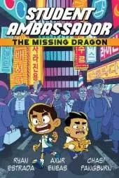 Student Ambassador: The Missing Dragon: The Missing Dragon