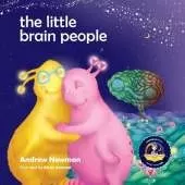 The Little Brain People: Giving kids language and tools to help with yucky brain moments