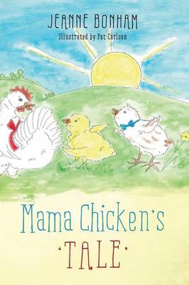 Mama Chicken's 'Tale'