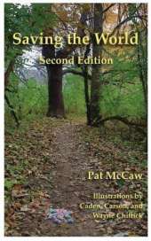 Saving the World: Second Edition