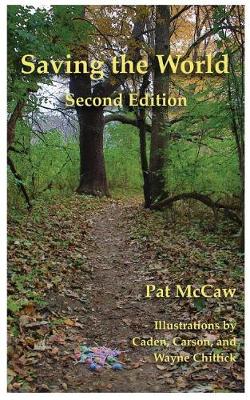 Saving the World: Second Edition