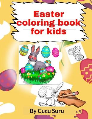 Easter coloring book for kids: Easter coloring book for kids