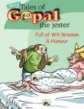 More Tales of Gopal the Jester