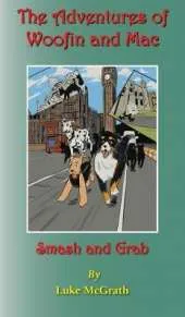 The Aventures of Woofin and Mac: Smash and Grab