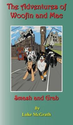 The Aventures of Woofin and Mac: Smash and Grab