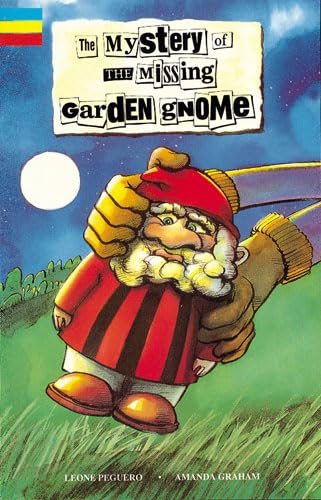 Mystery of the Missing Garden Gnome