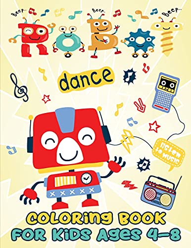 Robot coloring book for kids ages 4-8: Simple robots coloring book for children, preschoolers, kindergarten, 1st grade