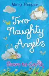 Down to Earth: Two Naughty Angels