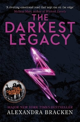 A Darkest Minds Novel: The Darkest Legacy: Book Four in the heart-stopping dystopian series from the bestselling author of LORE