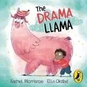 The Drama Llama: A story about soothing anxiety