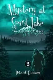 Mystery at Spirit Lake