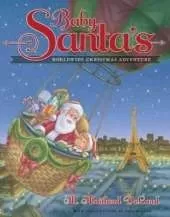 Baby Santa's Worldwide Christmas Adventure