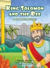King Solomon and the Bee: A Grandma Sadie Story