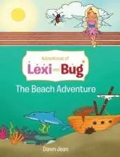 Adventures of Lexi and Bug: The Beach Adventure