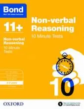 Bond 11+: Non-verbal Reasoning: 10 Minute Tests: 8-9 years