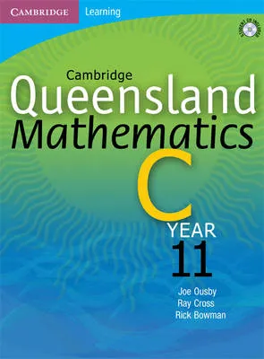 Cambridge Queensland Mathematics C Year 11