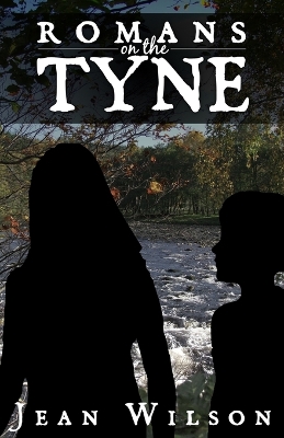 Romans on the Tyne: Wild Times