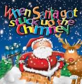 When Santa Got Stuck Up the Chimney