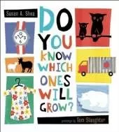 Do You Know Which Ones to Grow