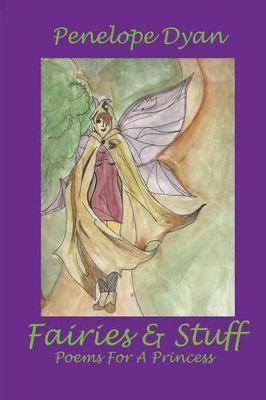 Fairies And Stuff