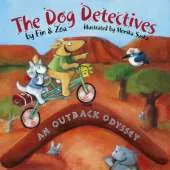 In an Outback Odyssey: The Dog Detectives