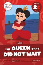 The Queen That Did Not Wait: Level 2E (ai/ee)