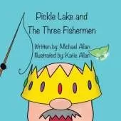 Pickle Lake and the Three Fishermen