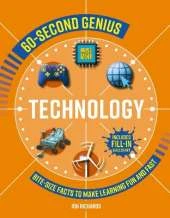 60-Second Genius: Technology: Bite-Size Facts to Make Learning Fun and Fast