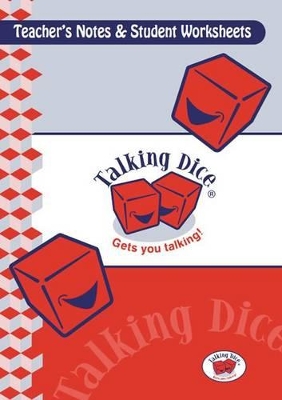Talking Dice Teacher's Notes and Student Worksheets