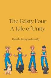 The Feisty Four: A Tale on Unity