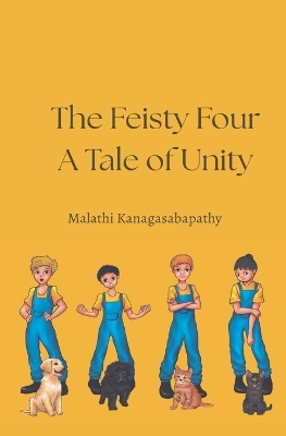 The Feisty Four: A Tale on Unity