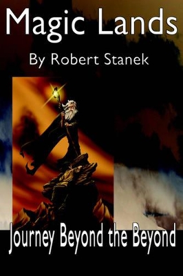 Journey Beyond the Beyond (Magic Lands, Book 1)