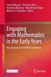 Engaging with Mathematics in the Early Years: Results from the POEM6 Conference