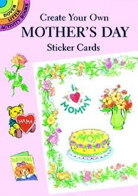 Create Your Own Mother's Day Sticke